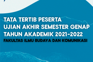 Tata Tertib Ujian Akhir Semester Genap TA 2021- 2022